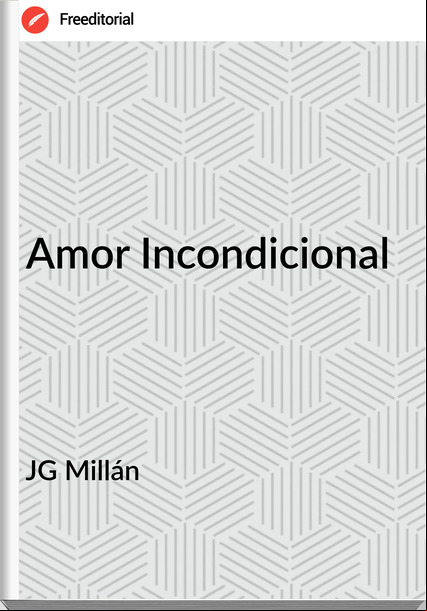 JG Millán Amor Incondicional